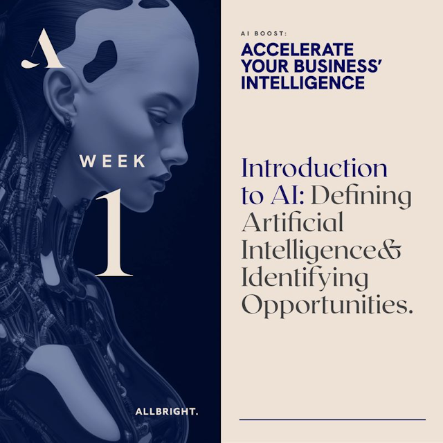 Watch AI Boost: Accelerate Your Business' Intelligence: Week 1