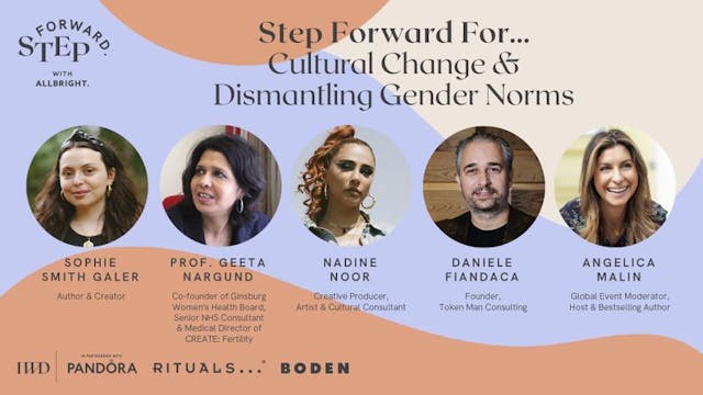 Watch Step Forward For... Cultural Change & Dismantling Gender Norms