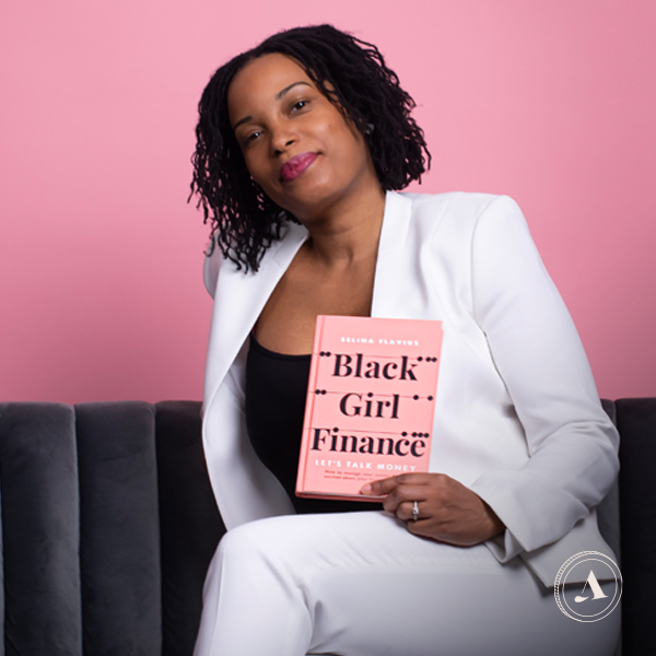 10 Life-changing Financial Tips From Black Girl Finance Founder Selina Flavius AB Money Website sq