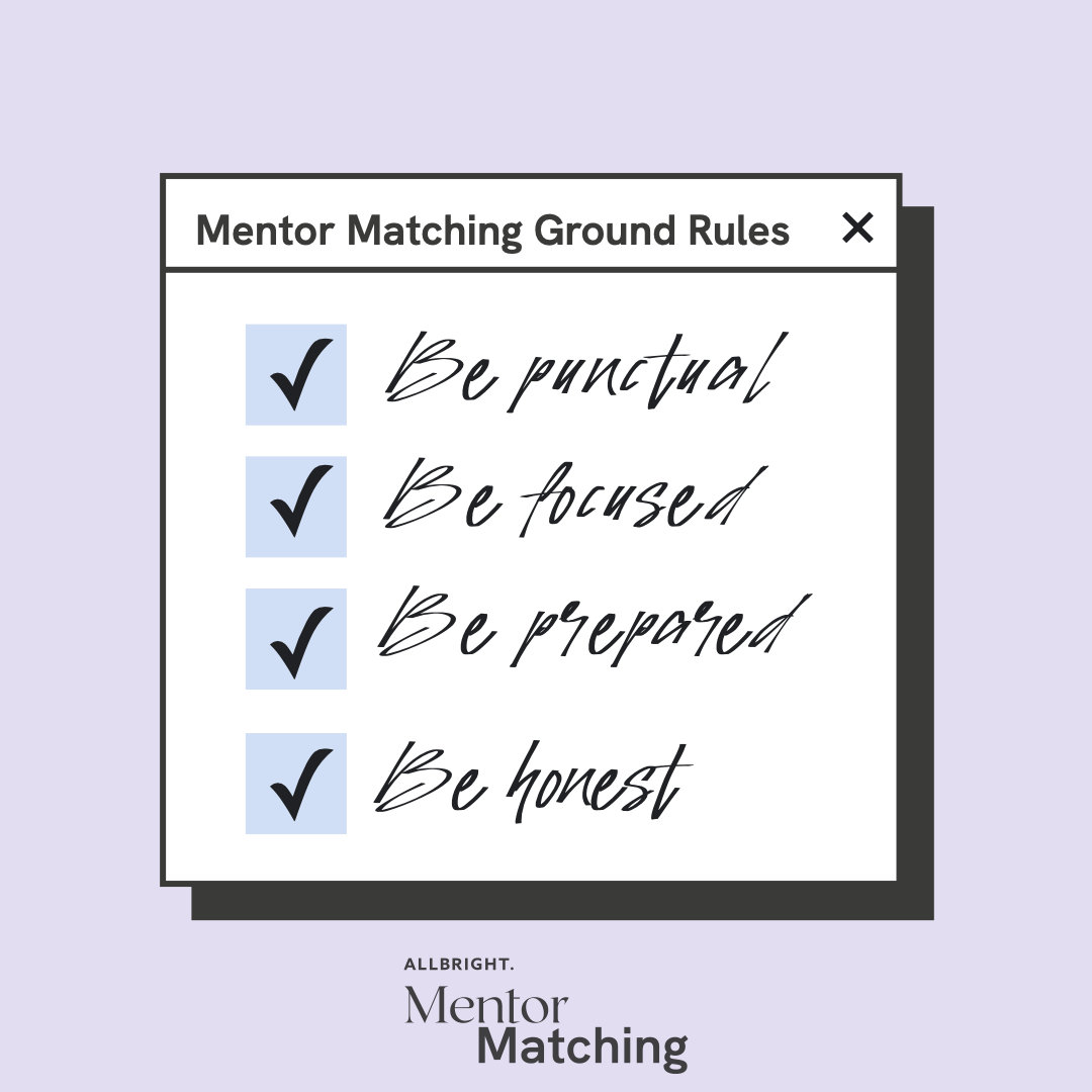 Mentor Matching Ground Rules Mentee